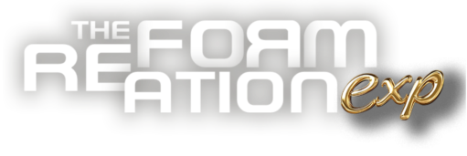 The Reformation Experience